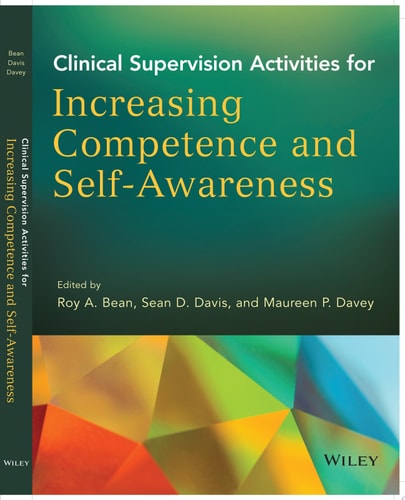 Clinical Supervision Activities for Increasing Competence and Self-Awareness