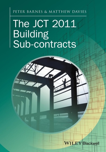 The Jct 2011 Building Sub-Contracts