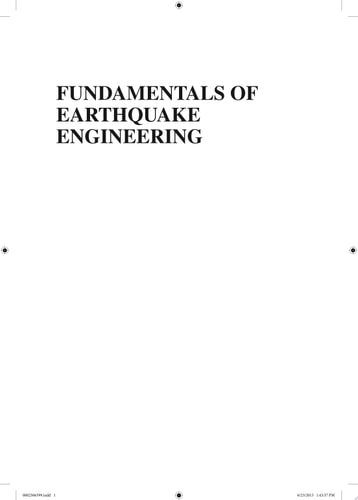 Fundamentals of Earthquake Engineering From Source to Fragility