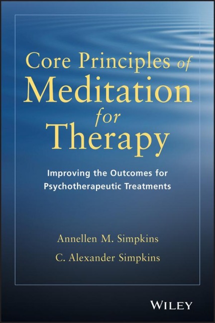 Core Principles Meditation for Therapy