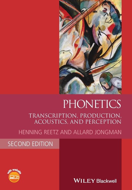 Phonetics: Transcription, Production, Acoustics, and Perception