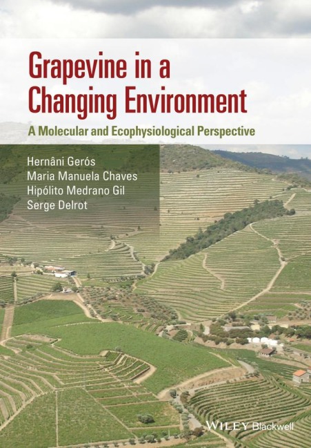 Grapevine in a Changing Environment: A Molecular and Ecophysiological Perspective