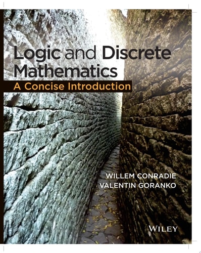 Logic and Discrete Mathematics A Concise Introduction