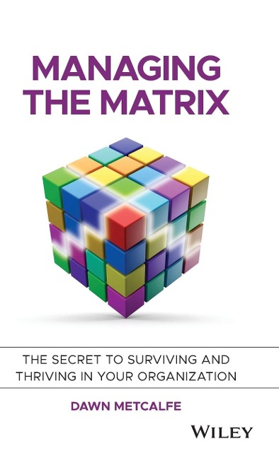 Managing the Matrix