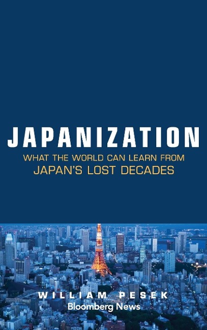 Japanization: What the World C