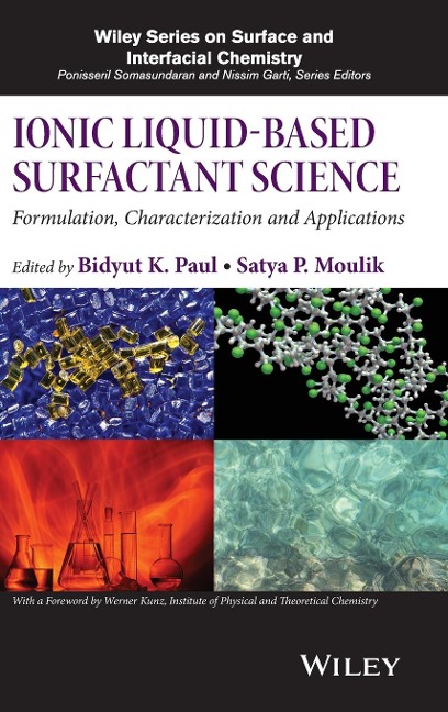 Ionic Liquid-Based Surfactant Science: Formulation, Characterization, and Applications