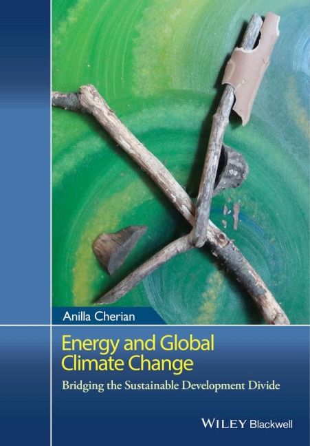 Climate Change and Energy: A Framework for a Sustainable Future