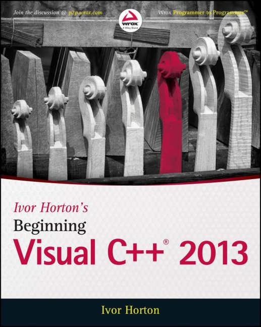 Ivor Hortons Beginning Visual C++ 2013