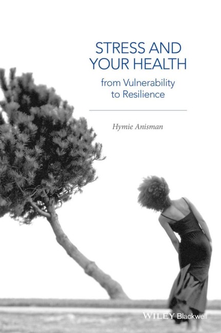 Stress and Your Health Stress and Your Health: From Vulnerability to Resilience from Vulnerability to Resilience