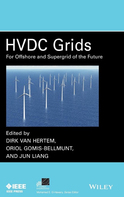 Hvdc Grids: For Offshore and Supergrid of the Future