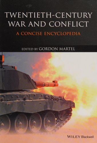 Twentieth-Century War and Conflict A Concise Encyclopedia