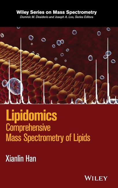 Lipidomics: Comprehensive Mass Spectrometry of Lipids