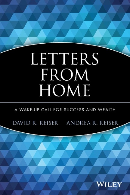 Letters from Home: A Wake-Up Call for Success and Wealth