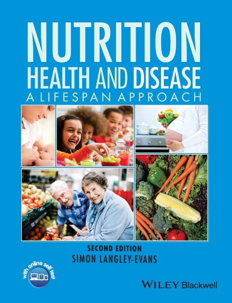 Nutrition, Health and Disease: A Lifespan Approach