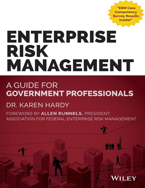 Enterprise Risk Management: A Guide for Government Professionals