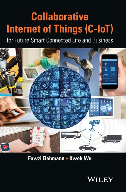 Collaborative Internet of Things (C-Iot): For Future Smart Connected Life and Business