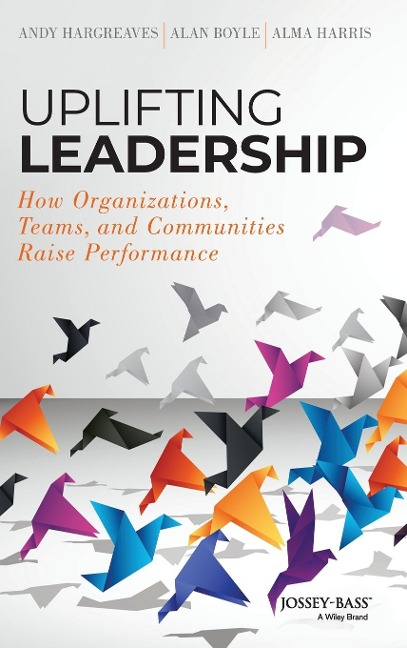 Uplifting Leadership