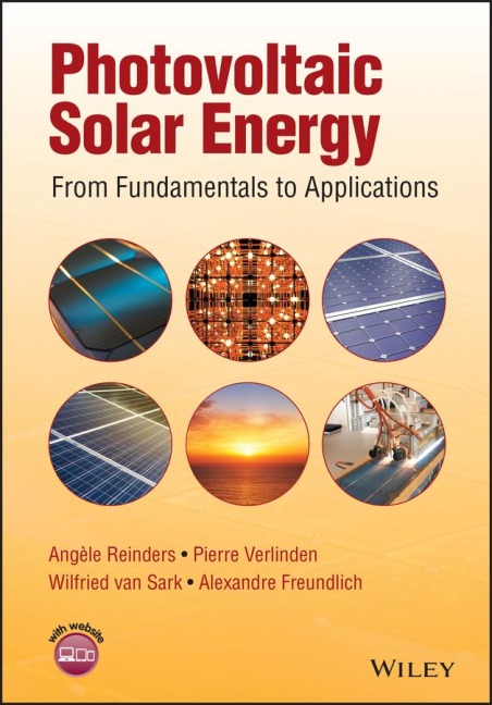 Photovoltaic Solar Energy: From Fundamentals to Applications, Volume 1