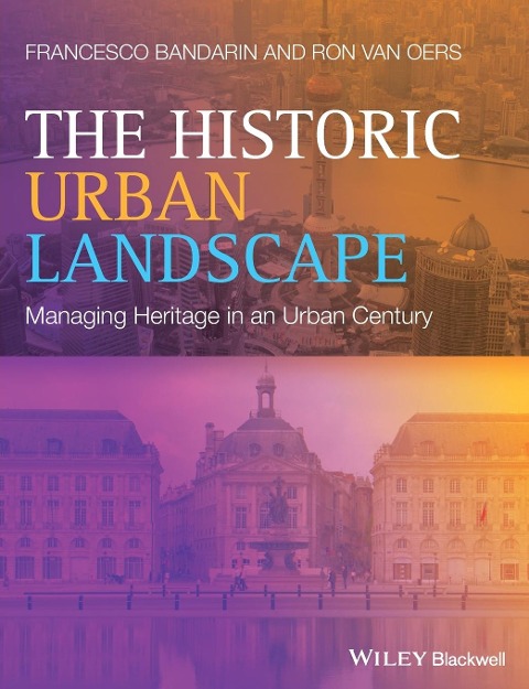 The Historic Urban Landscape
