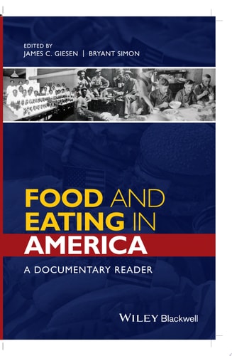Food and Eating in America A Documentary Reader