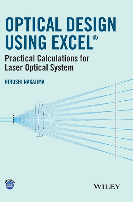 Optical Design Using Excel: Practical Calculations for Laser Optical Systems