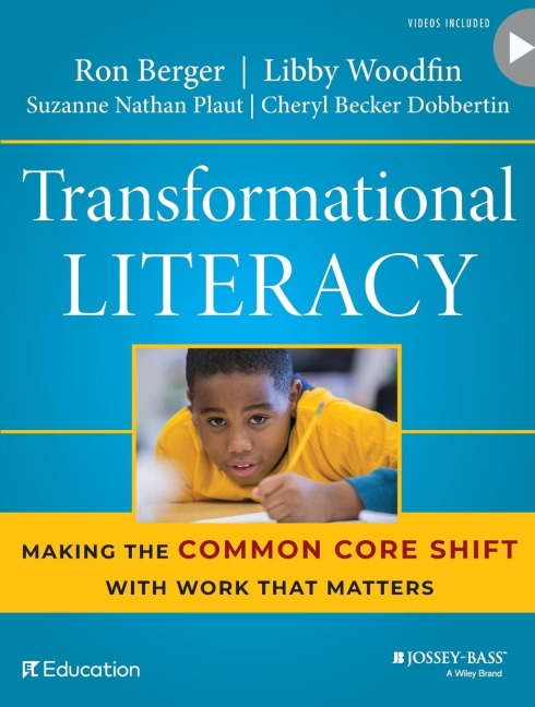 Transformational Literacy: Making the Common Core Shift with Work That Matters