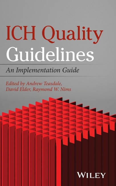 Ich Quality Guidelines: An Implementation Guide