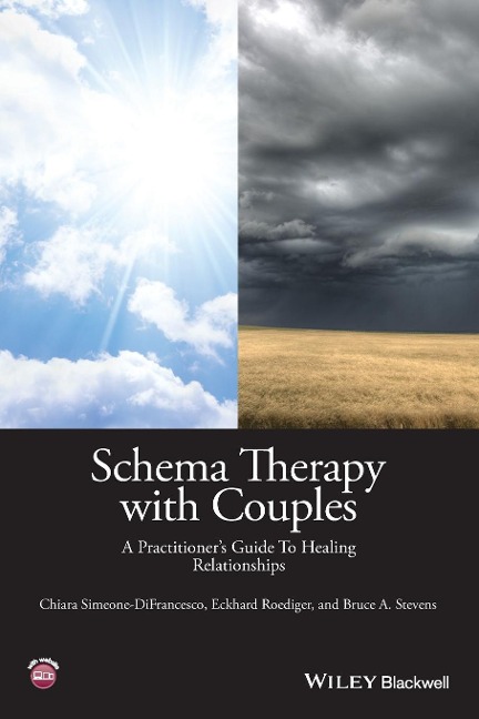 Schema Therapy with Couples: A Practitioners Guide to Healing Relationships