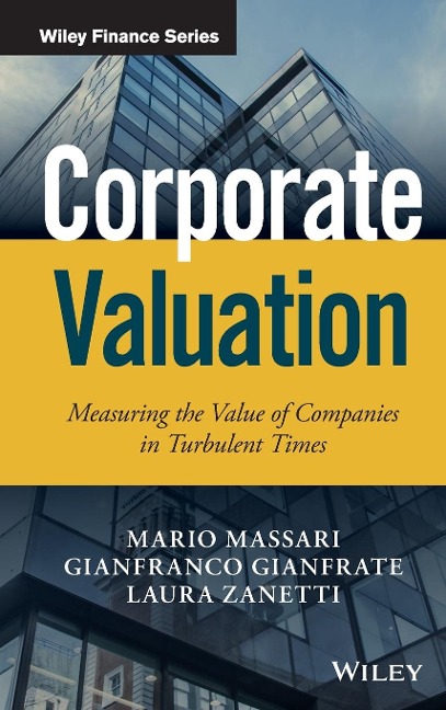 Corporate Valuation: Measuring the Value of Companies in Turbulent Times