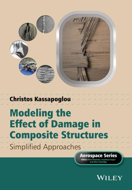 Modeling the Effect of Damage in Composite Structures: Simplified Approaches
