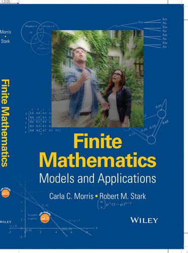 Finite Mathematics Models and Applications