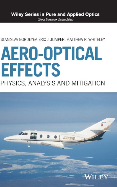 Aero-Optical Effects: Physics, Analysis and Mitigation