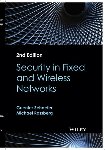 Security in Fixed and Wireless Networks