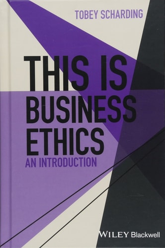 This is Business Ethics An Introduction