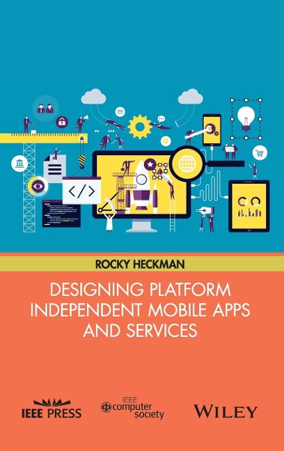 Designing Platform Independent Mobile Apps and Services