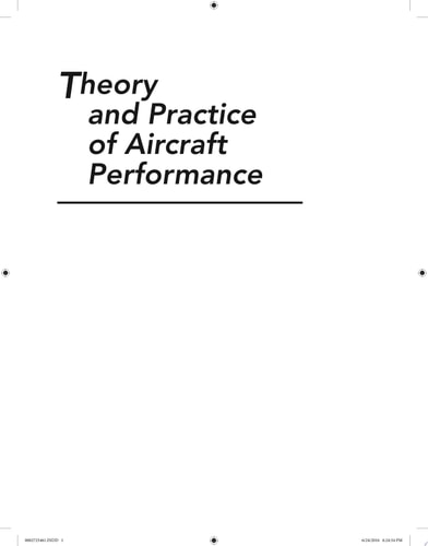Theory and Practice of Aircraft Performance