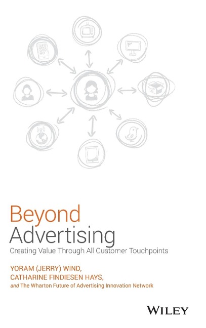 Beyond Advertising: Creating Value Through All Customer Touchpoints