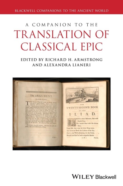A Companion to the Translation of Classical Epic