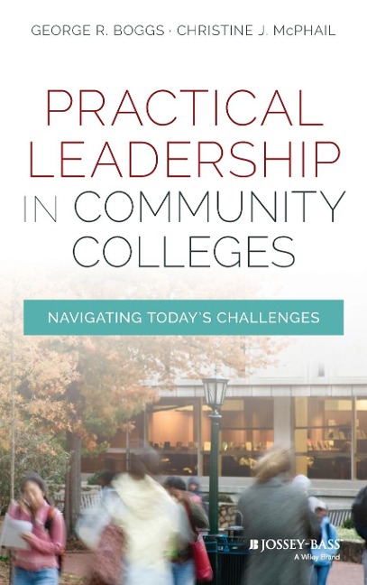 Practical Leadership in Community Colleges