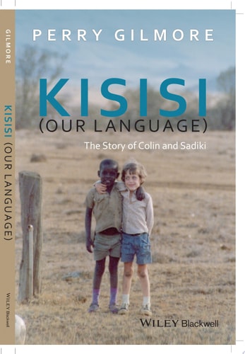Kisisi (Our Language) The Story of Colin and Sadiki