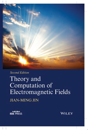 Theory and Computation of Electromagnetic Fields