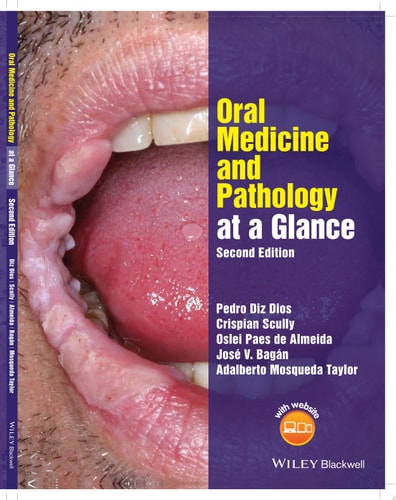 Oral Medicine and Pathology at a Glance