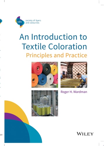 An Introduction to Textile Coloration Principles and Practice