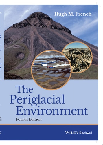 The Periglacial Environment