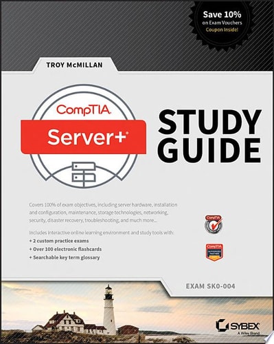 CompTIA Server+ Study Guide Exam SK0-004