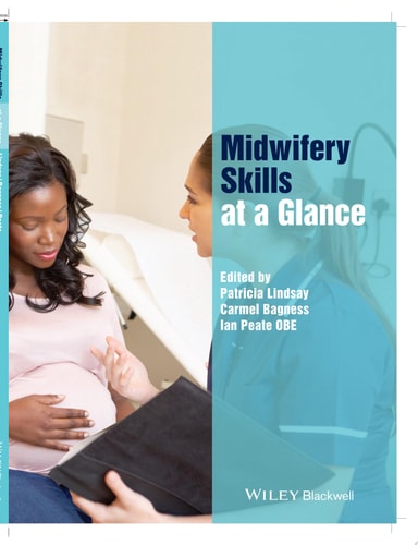 Midwifery Skills at a Glance