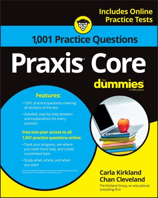 PRAXIS Core: 1,001 Practice Questions for Dummies