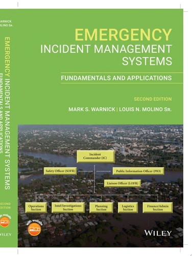 Emergency Incident Management Systems Fundamentals and Applications