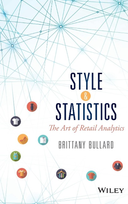 Style and Statistics: The Art of Retail Analytics