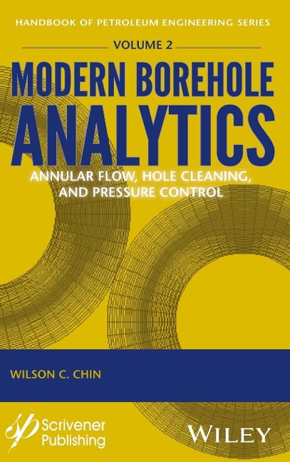 Modern Borehole Analytics: Annular Flow, Hole Cleaning, and Pressure Control